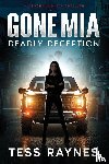 Raynes, Tess - Gone Mia Deadly Deception A Psychological Thriller