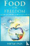 Tuttle, Will - Food for Freedom
