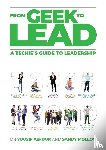 Molloy, Sandy, Asfour, Yousif - FROM GEEK TO LEAD