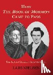 Nielsen, Lars - How The Book of Mormon Came to Pass