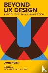 Miller, Jeremy - Beyond UX Design