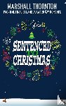 Thornton, Marshall - Sentenced to Christmas