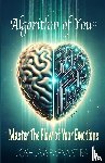 Stibal, Joshua And Raena, Stibal, Raena - Algorithm of You®