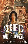 Talbert, Sarah - Secrets of the Wildflowers