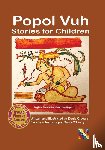 O'Leary, Denis - Popol Vuh Stories for Children