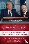 Navarro, Peter - Navarro, P: New Maga Deal