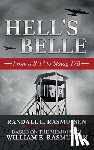 Rasmussen, Randall L. - Hell's Belle: From a B-17 to Stalag 17B