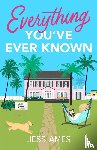 Ames, Jess - Everything You've Ever Known