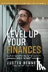 Bennett, Justin - Level Up Your Finances