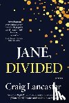 Lancaster, Craig - Jane, Divided