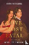 Richards, Kath - A Love Most Fatal
