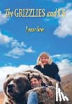 Seus, Lynne - Seus, L: Grizzlies and Us