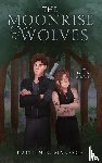 Maresca, Kaitlin - The Moonrise of Wolves