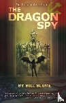 Blume, Bill - The Dragon Spy