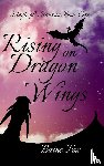 Fox, Baine - Rising on Dragon Wings