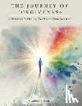 Bluma, Katherine - The Journey of Forgiveness