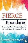 Garner, Cynthia - Fierce Boundaries