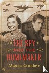Granlove, Monica - The Spy and the Homemaker