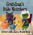 Meitler, Michelle - Grandma's Little Monsters