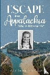 Barron, Mary Frances - Escape from Appalachia