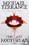 Terrance, Michael - The Last Nocturnae (paperback)