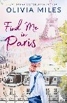 Miles, Olivia - Find Me in Paris