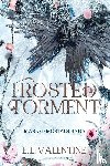 Valentine, E. L. - Frosted Torment