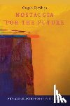 Djanikian, Gregory - Nostalgia for the Future: New and Selected Poems 1984-2024