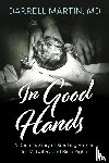 Martin, Darrell - In Good Hands