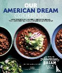 Glanville Love, Jennifer - Our American Dream Cookbook