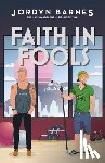 Barnes, Jordyn - Faith In Fools