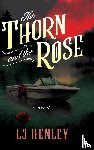 Henley, Lj - The Thorn and the Rose