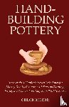 Becker, Chloe - Hand-Building Pottery