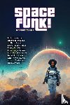 Bandele, Antoine, Cage, Jessica - Spacefunk!