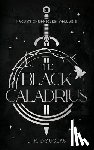 Douglas, J. R. - The Black Caladrius