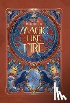 Huntington, Hailey - Magic Like Fire