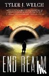 Welch, Tyler J. - End Realm