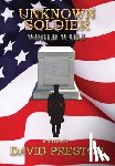 Preston, David Leonard - Unknown Soldier: World War 1