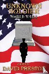 Preston, David Leonard - Unknown Soldier