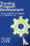 Adams, Robert E. - Training Program Development: The DACUM System for Designing Occupational Training