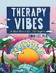 Lee M. D., John - Therapy Vibes