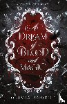 Boothe, Olivia - A Dream of Blood and Magic