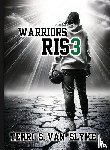Slyke, Terri S van - Warriors Ris3