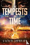 Jeffries, Lloyd - The Tempests of Time, Ages of Malice, Book IV