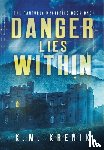 Krenik, K. M. - Danger Lies Within