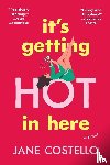 Costello, Jane - Costello, J: It's Getting Hot in Here