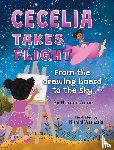 Anne, Noreen - CECELIA TAKES FLIGHT from the drawing board to the sky