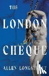 Longstreet, Allen - The London Cheque