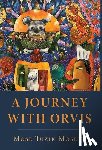 Mosley, Mose Tuzik - Mosley, M: Journey with Orvis