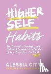 Citro, Alessia - Citro, A: Higher Self Habits